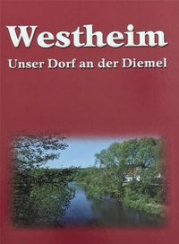 Westheim - Unser Dorf an der Diemel